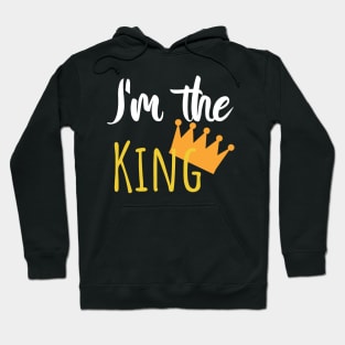 Im the King - Crown Hoodie